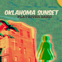 Flat River Band - Oklahoma Sunset