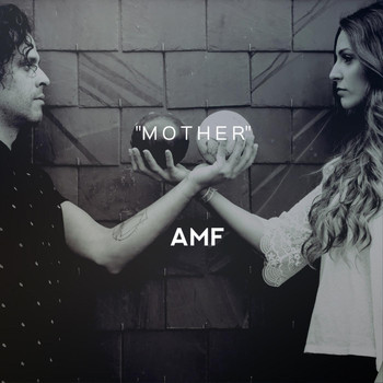 AMF - Mother (feat. Bianca Barros)