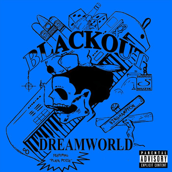 Blackout - Dreamworld (Explicit)