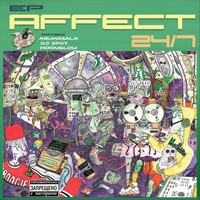 Affect - 24/7 EP (Explicit)