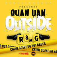 Quan Dan - Outside (Explicit)