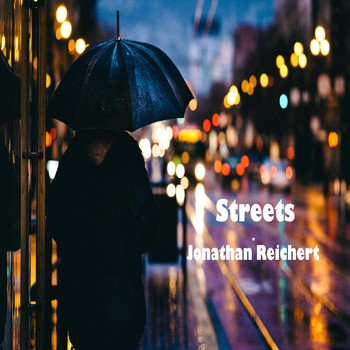 Jonathan Reichert - Streets