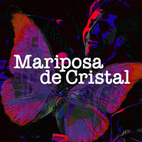 Dany Lazos - Mariposa de Cristal