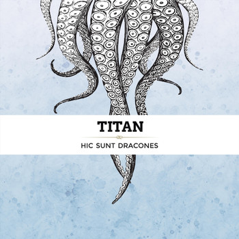 Titan - Hic Sunt Dracones