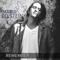 Mateo Delstein - Remember