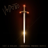 Vedette - Voy a Volar (Corporal Moore Remix)