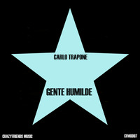 Carlo Trapone - Gente Humilde