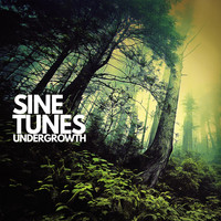 Sine Tunes - Undergrowth