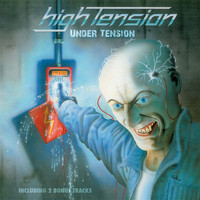 High Tension - Under Tension