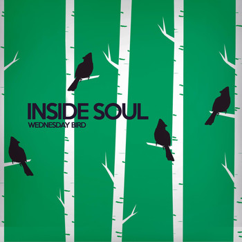 Inside Soul - Wednesday Bird