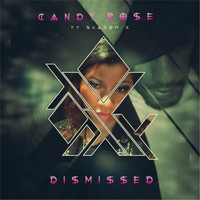Candy Rose - Dismissed