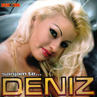 Deniz - Sanjam Te (Serbian Music)