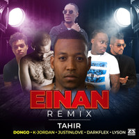 Tahir - Einan Remix (Explicit)