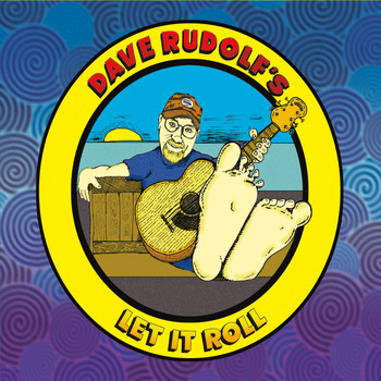 Dave Rudolf - Let It Roll