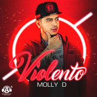 Molly D - Violento