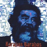 Karabas Barabas - The Truth About Gordon Bombay (Explicit)