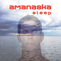 Amanaska - Sleep: Musicaviva Version