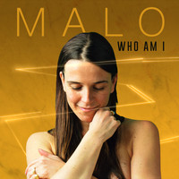 Malo - Who Am I (Explicit)