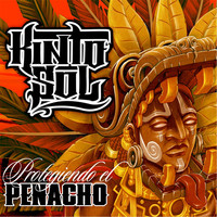 Kinto Sol - Protegiendo El Penacho