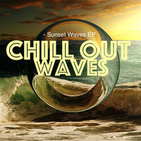 Chill out Waves - Sunset Waves