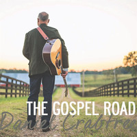 Daniel Crabtree - The Gospel Road