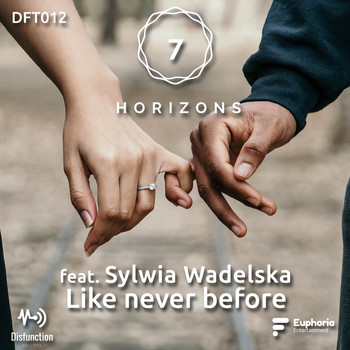 7 Horizons featuring Sylwia Wadelska - Like Never Before
