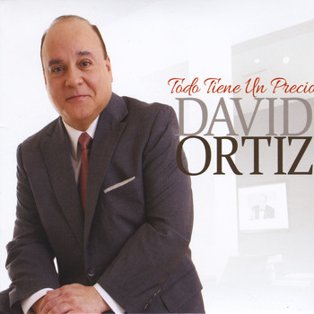 David Ortiz - Todo Tiene un Precio