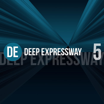 Various Artists - Deep Expressway, Vol. 5