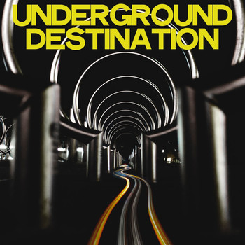 Various Artists - Underground Destination