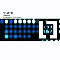 coaxer - Makaiwa