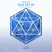 Mink Blu - Elle Est Di