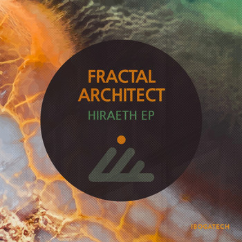 Fractal Architect - Hiraeth - EP
