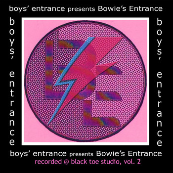 Boys' Entrance - Boys' Entrance Presents Bowie's Entrance, Vol. 2