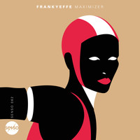 Frankyeffe - Maximizer