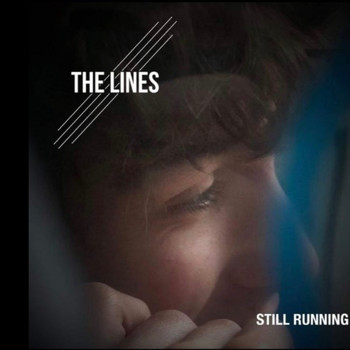 The Lines - Still Running