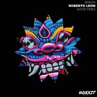 Roberto Leon - Good Times
