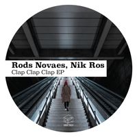 Rods Novaes, Nik Ros - Clap Clap Clap EP