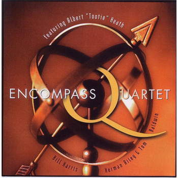 Bill Harris - Encompass Quartet