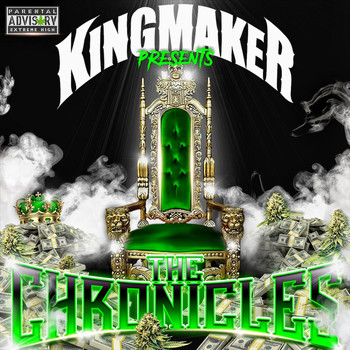 Various Artists - Kingmaker: The Chronicles (Explicit)