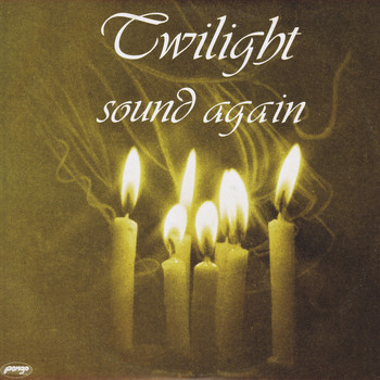 Twilight - Sound Again