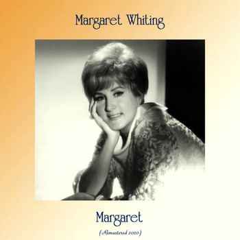 Margaret Whiting - Margaret (Remastered 2020)