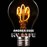 Andrea Esse - My Life