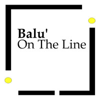 Balu' - On the Line