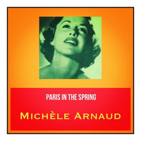 Michèle Arnaud - Paris in the spring