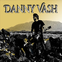 Danny Vash - Passion Dreamer