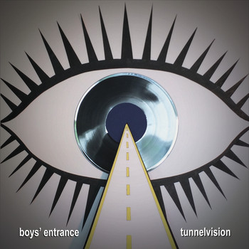 Boys' Entrance - Tunnelvision (Explicit)