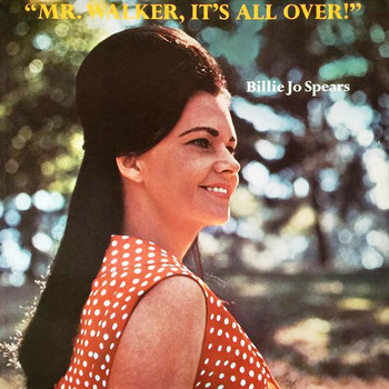 Billie Jo Spears - Mr. Walker, It's All Over