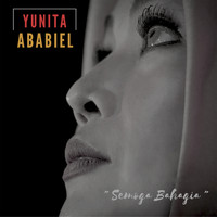 Yunita Ababiel - Semoga Bahagia