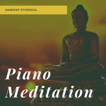 Relaxing BGM Project - Piano Meditation: Ambient Ethereal