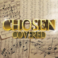 Chosen - Covered